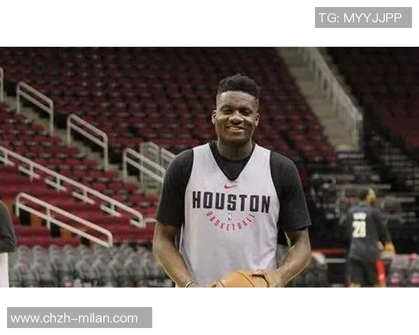 卡佩拉赞申京传球能力期待双塔组合带来更多空间创造